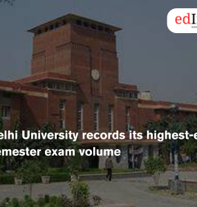 Delhi University records its highest-ever semester exam volume