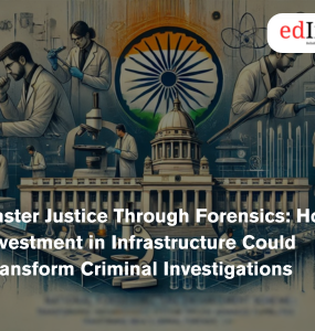 Faster Justice Through Forensics: How Investment in Infrastructure Could Transform Criminal Investigations