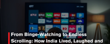 From Binge-Watching to Endless Scrolling: How India Lived, Laughed and Learned on Screens in 2025