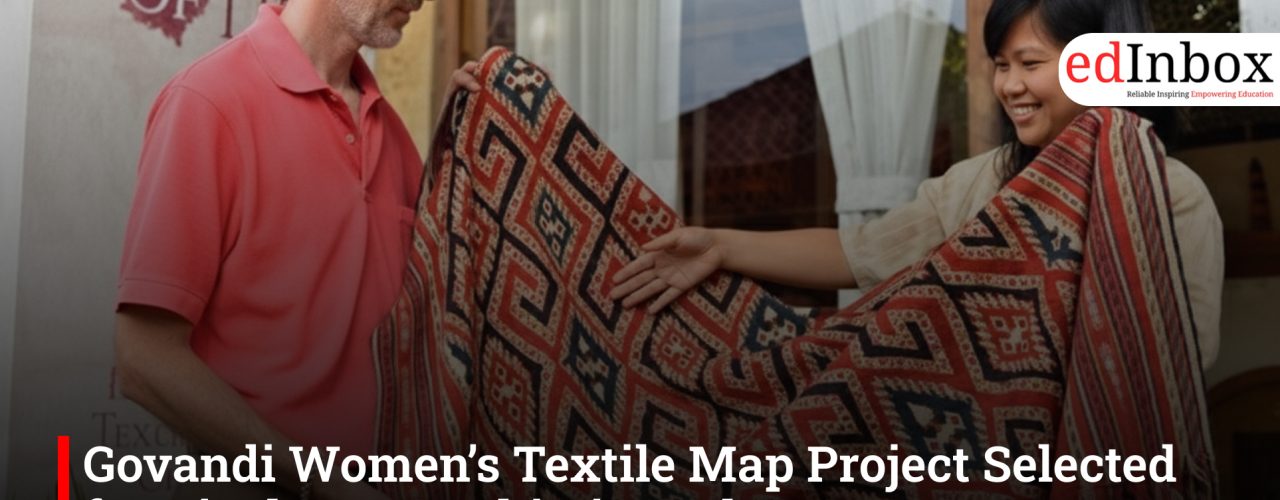 Govandi Women’s Textile Map Project Selected for Display at Kochi Biennale