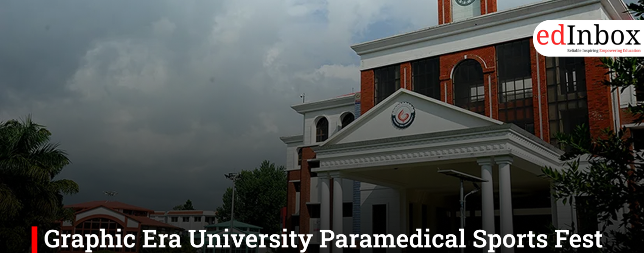 Graphic Era University Paramedical Sports Fest 2026 Concludes Successfully