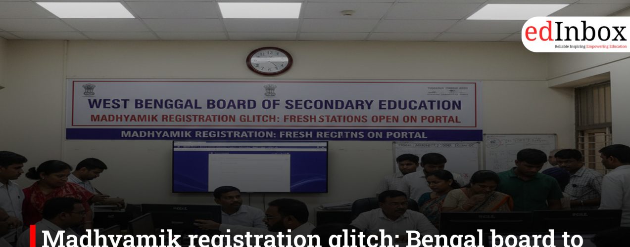 Madhyamik registration glitch: Bengal board to allow fresh registrations on portal