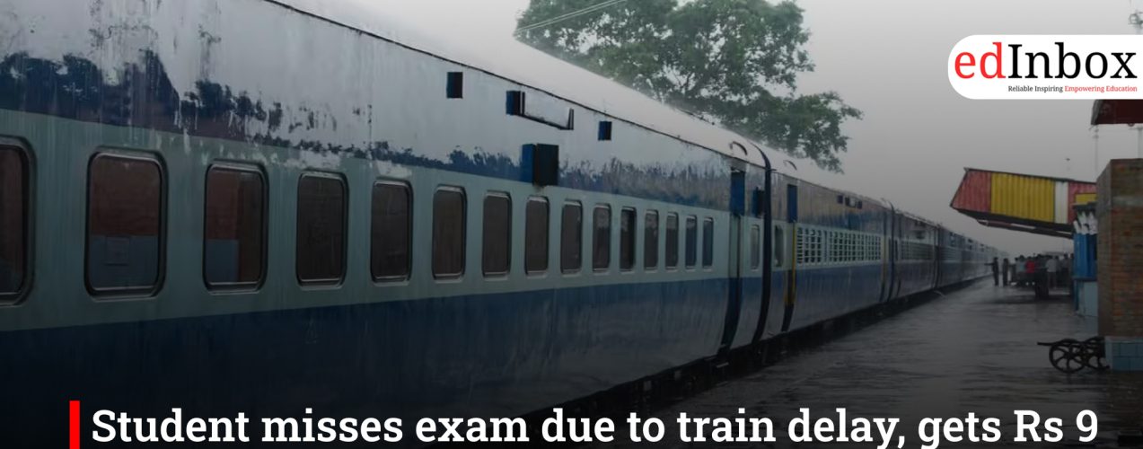 Student misses exam due to train delay, gets Rs 9 lakh compensation from railways