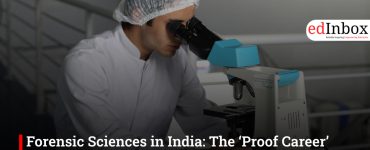 Forensic Sciences in India: The ‘Proof Career’ Quietly Becoming a Big Deal in the Decade Ahead