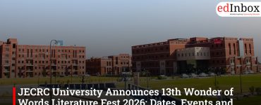 JECRC University Announces 13th Wonder of Words Literature Fest 2026: Dates, Events and Registration
