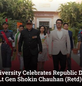 Parul University Celebrates Republic Day 2026 Lead by Lt Gen Shokin Chauhan (Retd)