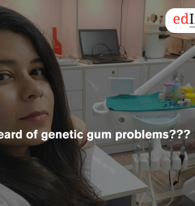 Heard of genetic gum problems???