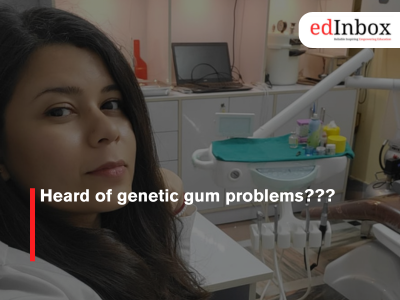 Heard of genetic gum problems???