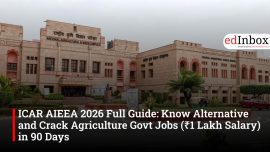 ICAR AIEEA 2026 Full Guide: Know Alternative and Crack Agriculture Govt Jobs (₹1 Lakh Salary) in 90 Days