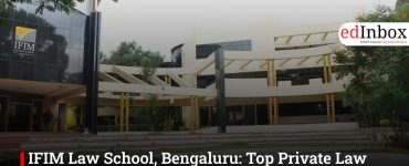 IFIM Law School, Bengaluru: Top Private Law College for Aspiring Lawyers in 2026