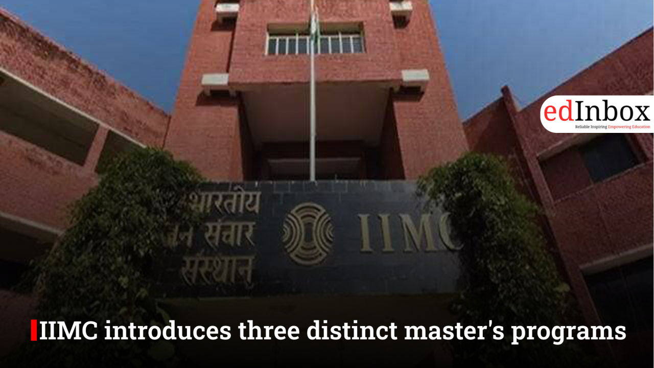 IIMC introduces three distinct master's programs