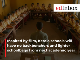 Inspired by film, Kerala schools will have no backbenchers and lighter schoolbags from next academic year