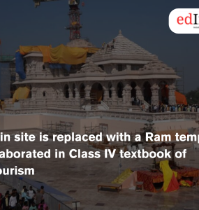 Jain site is replaced with a Ram temple elaborated in Class IV textbook of Tourism