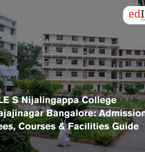 KLE S Nijalingappa College Rajajinagar Bangalore: Admission, Fees, Courses & Facilities Guide