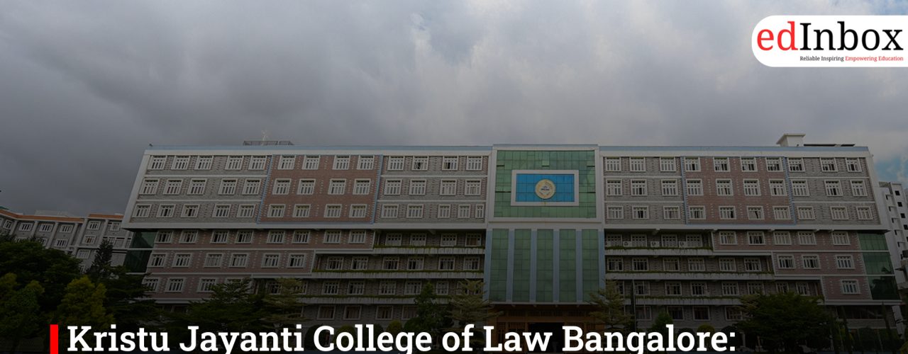 Kristu Jayanti College of Law Bangalore: Complete Admission Guide 2026