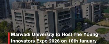 Marwadi University to Host The Young Innovators Expo 2026 on 16th January