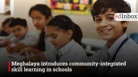 Meghalaya introduces community-integrated skill learning in schools