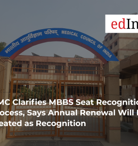 NMC Clarifies MBBS Seat Recognition Process, Says Annual Renewal Will Be Treated as Recognition