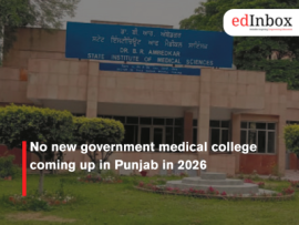 No new government medical college coming up in Punjab in 2026