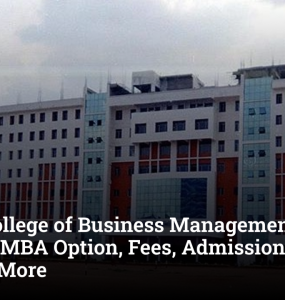 Oxford College of Business Management Bangalore: Best BBA MBA Option, Fees, Admission Details & More