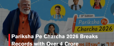 Pariksha Pe Charcha 2026 Breaks Records with Over 4 Crore Registrations, Highest-Ever