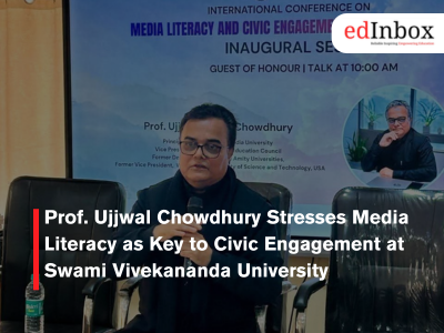 Prof. Ujjwal Chowdhury Stresses Media Literacy as Key to Civic Engagement at Swami Vivekananda University