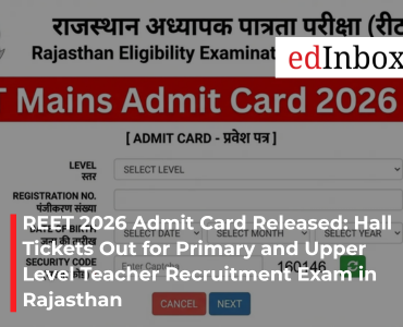 REET 2026 Admit Card Released: Hall Tickets Out for Primary and Upper Level Teacher Recruitment Exam in Rajasthan