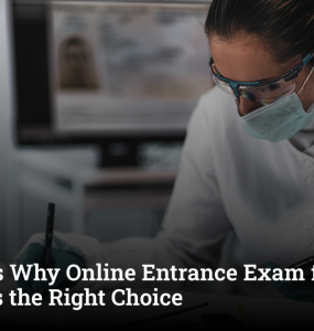 5 Reasons Why Online Entrance Exam for Forensic Science is the Right Choice