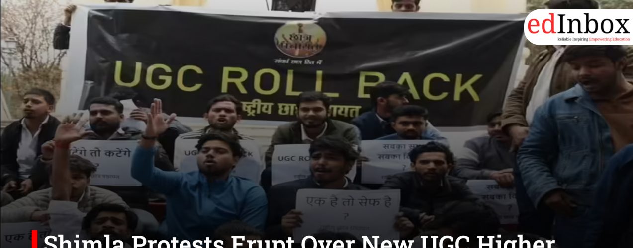 Shimla Protests Erupt Over New UGC Higher Education Regulations 2026