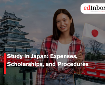 Study in Japan: Expenses, Scholarships, and Procedures