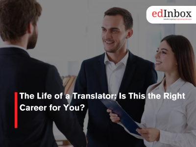 The Life of a Translator: Is This the Right Career for You?