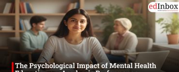 The Psychological Impact of Mental Health Education on Academic Performance