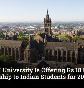 This UK University Is Offering Rs 18 Lakh Scholarship to Indian Students for 2026