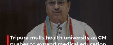 Tripura mulls health university as CM pushes to expand medical education and investment climate