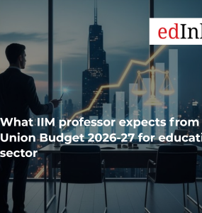 What IIM professor expects from Union Budget 2026-27 for education sector