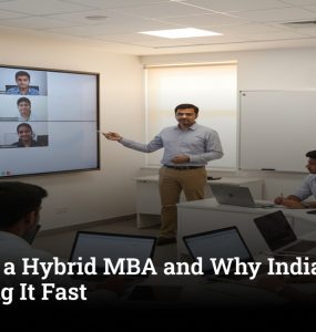 What is a Hybrid MBA and Why India Is Adopting It Fast