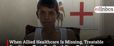 When Allied Healthcare Is Missing, Treatable Conditions Turn Deadly: A Gaza Teen’s Story