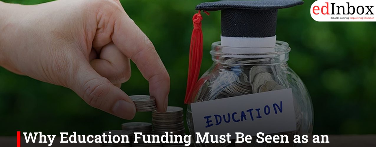 Why Education Funding Must Be Seen as an Ecosystem, Not Just a Ministry’s Allocation