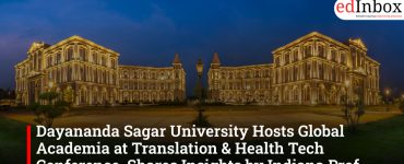 Dayananda Sagar University Hosts Global Academia at Translation & Health Tech Conference, Shares Insights by Indiana Prof