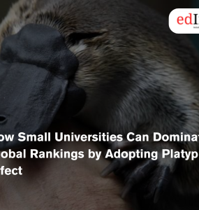 How Small Universities Can Dominate Global Rankings by Adopting Platypus Effect