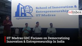IIT Madras GDC Focuses on Democratizing Innovation & Entrepreneurship In India