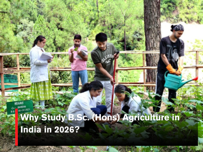 Why Study B.Sc. (Hons) Agriculture in India in 2026?