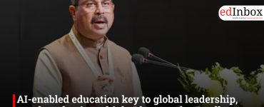 AI-enabled education key to global leadership, youth enthusiasm high: Dharmendra Pradhan