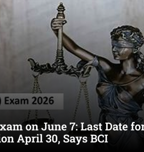 AIBE 21 Exam on June 7: Last Date for Registration April 30, Says BCI