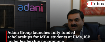Adani Group launches fully funded scholarships for MBA students at IIMs, ISB under leadership programme
