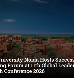 Amity University Noida Hosts Successful Marketing Forum at 11th Global Leadership Research Conference 2026