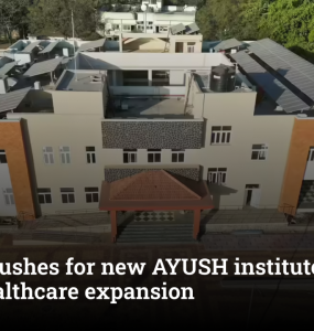 Andhra pushes for new AYUSH institutes amid major healthcare expansion