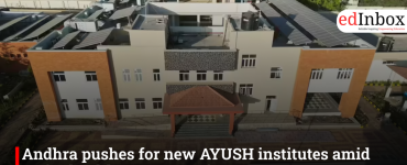 Andhra pushes for new AYUSH institutes amid major healthcare expansion
