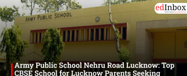 Army Public School Nehru Road Lucknow: Top CBSE School for Lucknow Parents Seeking Discipline and Quality Education