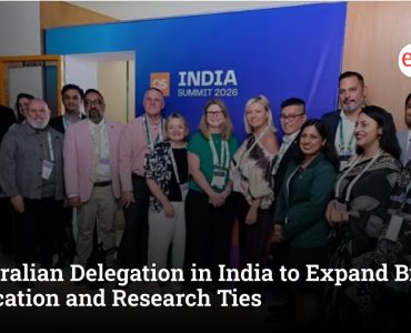 Australian Delegation in India to Expand Bilateral Education and Research Ties